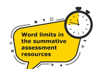 A graphic illustrates word limits for summative assessment, emphasizing effective time management.